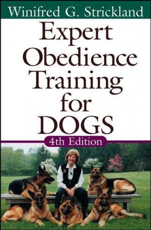 neues Buch – Winifred Gibson Strickland – Expert Obedience Training for Dogs