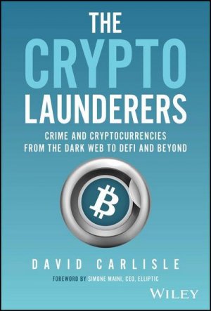 neues Buch – David Carlisle – The Crypto Launderers