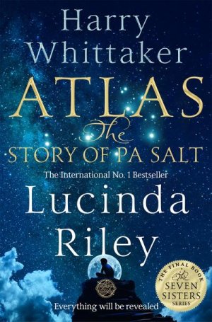 neues Buch – Harry Whittaker – Atlas: The Story of Pa Salt