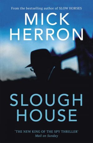 neues Buch – Mick Herron – Slough House