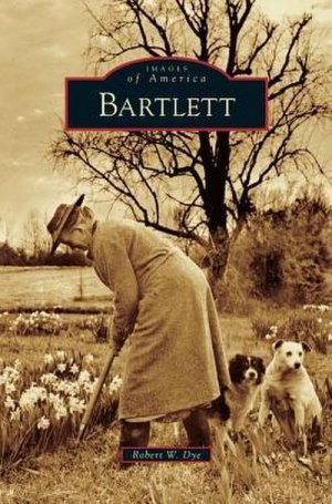 neues Buch – Robert W. Dye – Bartlett