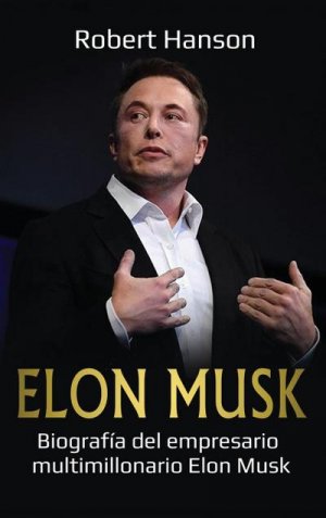 neues Buch – Robert Hanson – Elon Musk