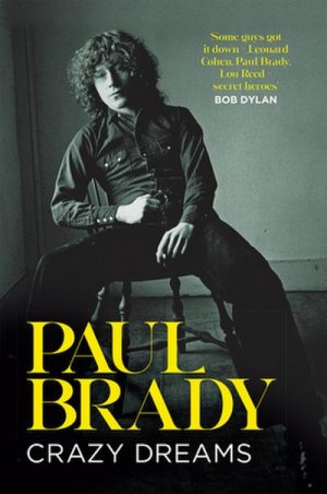 neues Buch – Paul Brady – Crazy Dreams