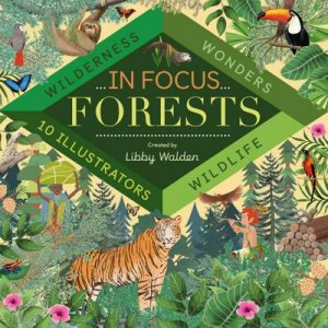 neues Buch – Libby Walden – In Focus: Forests