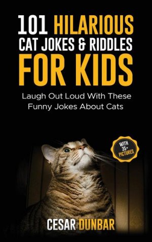 neues Buch – Cesar Dunbar – 101 Hilarious Cat Jokes & Riddles For Kids