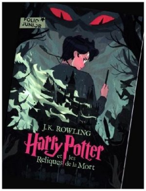 neues Buch – Joanne K. Rowling – Harry Potter 7 Et les reliques de la mort