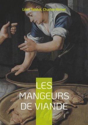 neues Buch – Léon Tolstoï – Les mangeurs de viande