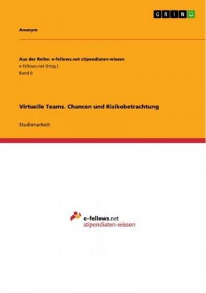 neues Buch – Anonymous – Virtuelle Teams. Chancen und Risikobetrachtung