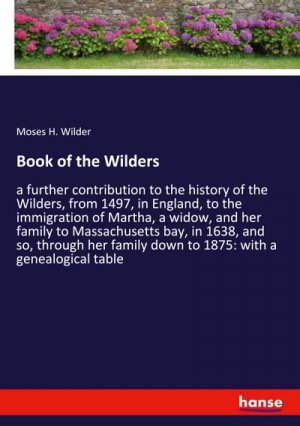 neues Buch – Moses H. Wilder – Book of the Wilders