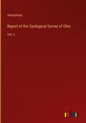 Report of the Geological Survey of Ohio