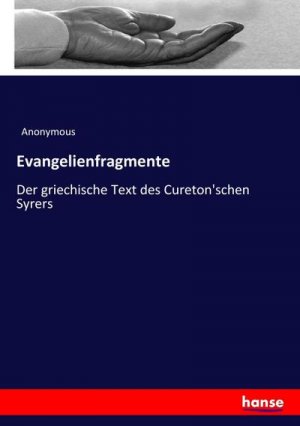 neues Buch – Anonymous – Evangelienfragmente