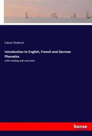 neues Buch – Laura Soames – Introduction to English, French and German Phonetics