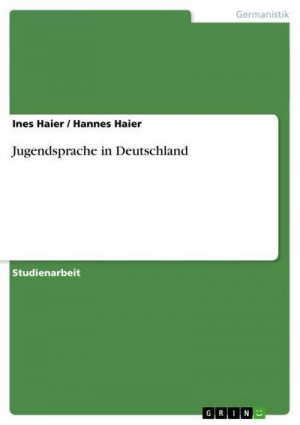 neues Buch – Hannes Haier – Jugendsprache in Deutschland