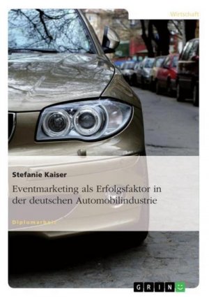 neues Buch – Stefanie Kaiser – Eventmarketing als Erfolgsfaktor in der deutschen Automobilindustrie