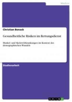 Gesundheitliche Risiken im Rettungsdienst