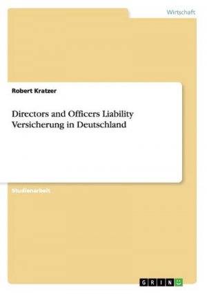 neues Buch – Robert Kratzer – Directors and Officers Liability Versicherung in Deutschland