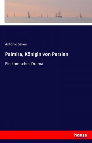 Palmira, Königin von Persien