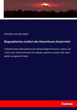 Biographisches Lexikon des Kaiserthums Oesterreich