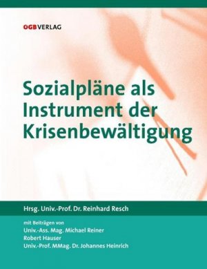 neues Buch – Reinhard Resch – Sozialpläne als Instrumente der Krisenbewältigung