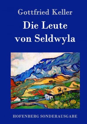 neues Buch – Gottfried Keller – Die Leute von Seldwyla