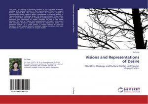 Visions and Representations of Desire