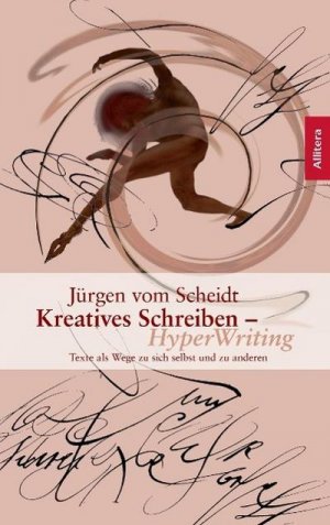 neues Buch – Jürgen Vom Scheidt – Kreatives Schreiben ¿ Hyperwriting