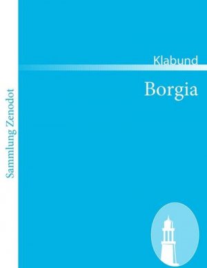 neues Buch – Klabund – Borgia