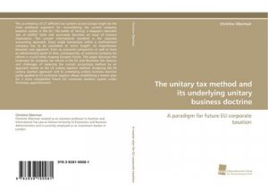 neues Buch – Christine Obermair – The unitary tax method and its underlying unitary business doctrine