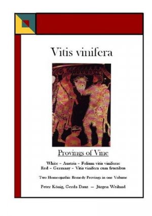 neues Buch – Peter König – Vitis vinifera - Provings of Vine