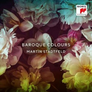 neues Hörbuch – Martin Stadtfeld – Baroque Colours