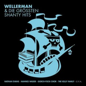 neues Hörbuch – Wellerman & die größten Shanty Hits