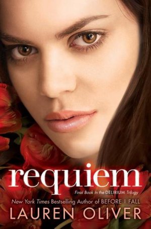 neues Buch – Lauren Oliver – Requiem