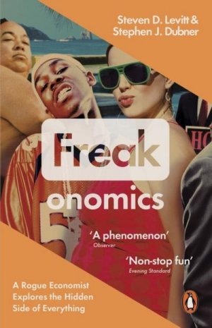 neues Buch – Stephen J. Dubner – Freakonomics