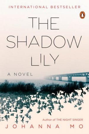 neues Buch – Johanna Mo – The Shadow Lily