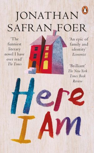 neues Buch – Jonathan Safran Foer – Here I Am