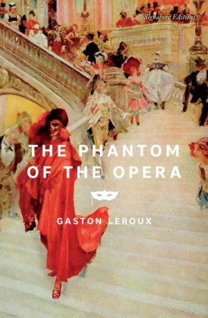 neues Buch – Gaston Leroux – The Phantom of the Opera