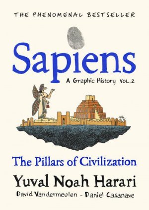 neues Buch – Yuval Noah Harari – Sapiens - A Graphic History, Volume 2