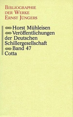 neues Buch – Ernst Jünger – Bibliographie der Werke Ernst Jüngers