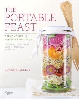 gebrauchtes Buch – Jeanne Kelley – The Portable Feast: Creative Meals for Work and Play