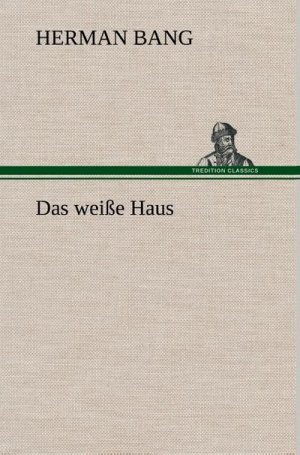 Das weiße Haus