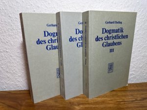 Dogmatik des christlichen Glaubens. 3 Bände. (vollständig).