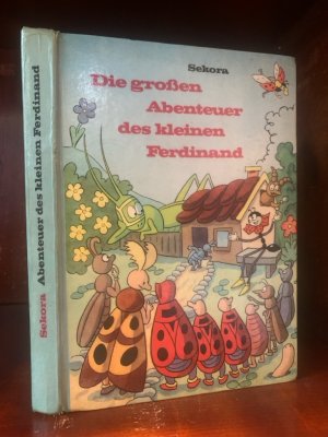 Die großen Abenteuer des kleinen Ferdinand.