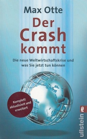 gebrauchtes Buch – Max Otte – Der Crash kommt. Die neue Weltwirtschaftskrise und was Sie jetzt tun können.