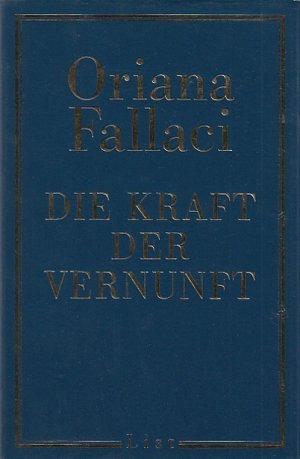 Die Kraft der Vernunft. Aus dem Italienischen von Paula Cobrace.