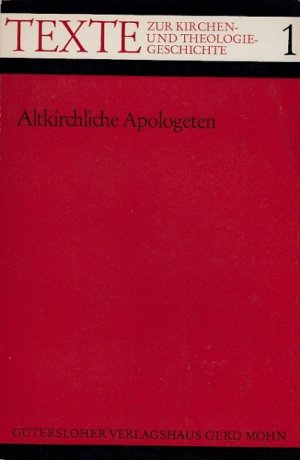 Altkirchliche Apologeten.