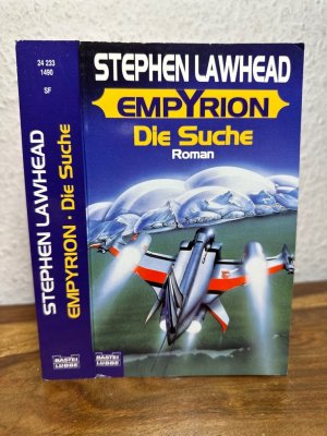 gebrauchtes Buch – Stephen Lawhead – Empyrion. Die Suche. Roman. Ins Deutsche übertragen von Dietmar Schmidt.