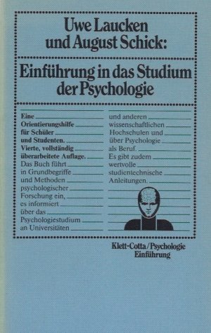 gebrauchtes Buch – Laucken, Uwe und August Schick – Einführung in das Studium der Psychologie : e. Orientierungshilfe für Schüler u. Studenten. ; August Schick