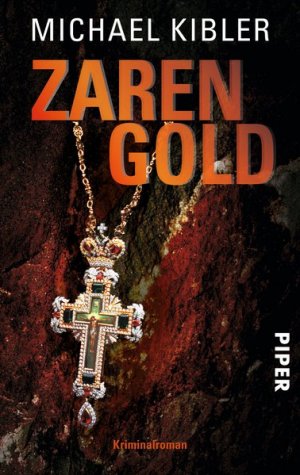 gebrauchtes Buch – Michael Kibler – Zarengold Kriminalroman