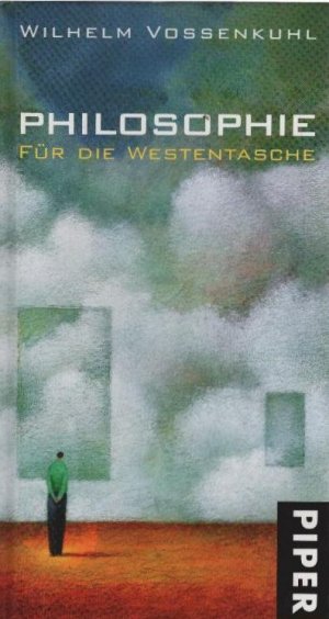 gebrauchtes Buch – Wilhelm Vossenkuhl – Philosophie für die Westentasche.