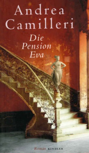 gebrauchtes Buch – Andrea Camilleri – Die Pension Eva : Roman. Dt. von Moshe Kahn